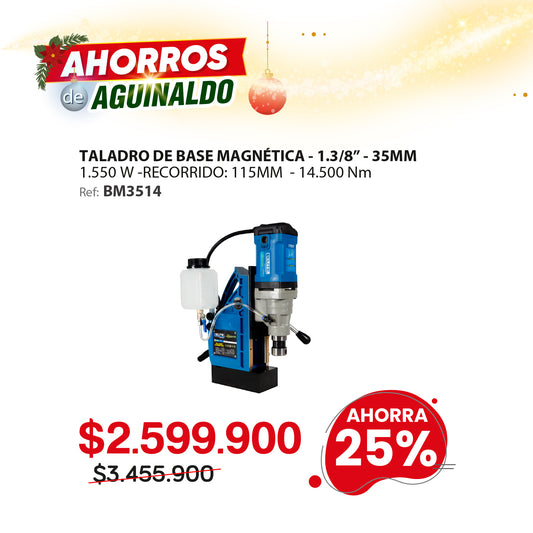 Taladro de Base Magnetica BM3514 ADVANCE, Encastre Tipo Weldon, con capacidad de perforacion maxima de 35mm (1-3/8pul).